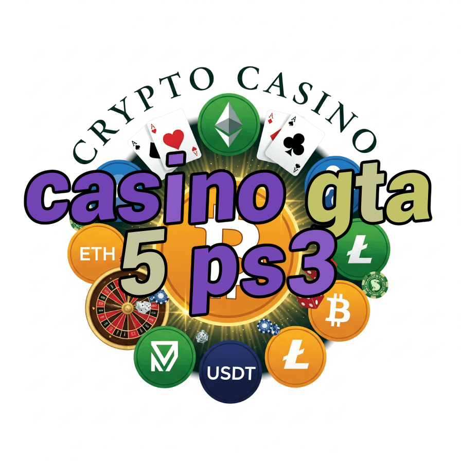 Casino GTA 5 PS3 - Play Casino Games on PlayStation 3